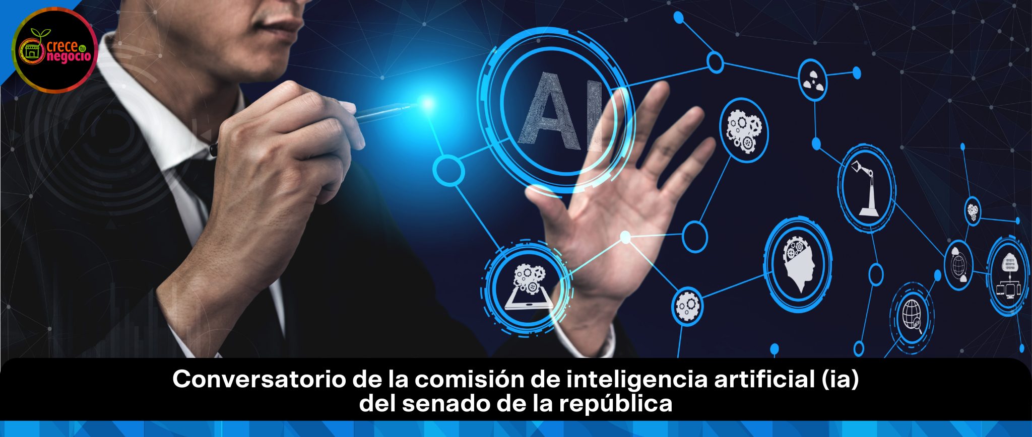 Conversatorio de la Comisión de Inteligencia Artificial (IA) del Senado de la República