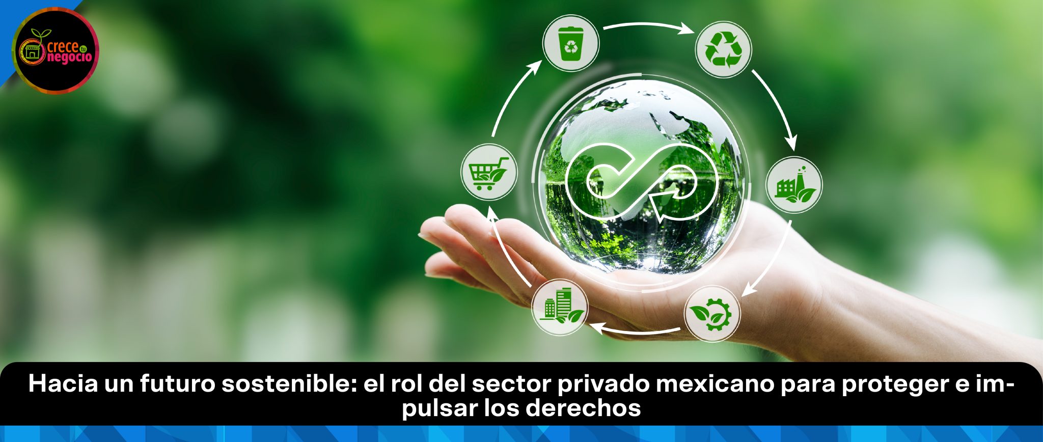 Conversatorio “Hacia un Futuro Sostenible: El Rol del Sector Privado Mexicano para Proteger e Impulsar los Derechos Humanos y Medioambientales, y la Agenda 2023″